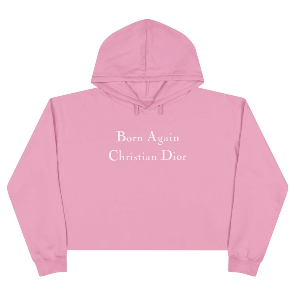 “Born Again Christian Dior” Pink Cropped Hoodie Small NWOT Parody Quote